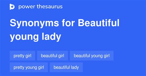 beautiful young lady synonyms|words similar to young lady.